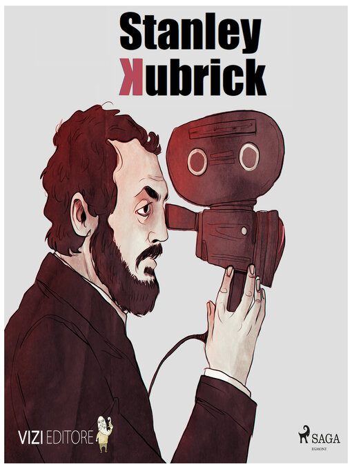 Title details for Stanley Kubrick by Chiara Rebutto - Available
